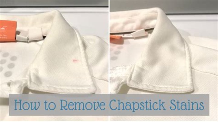 How to Remove Chapstick from Clothes After Drying: A Comprehensive Guide